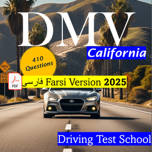 DMV Practice Test in Farsi California 2025 Study Guide With Cheat Sheet [PDF]