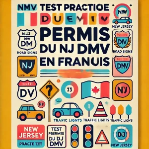 NJ DMV Permit Practice Test in French